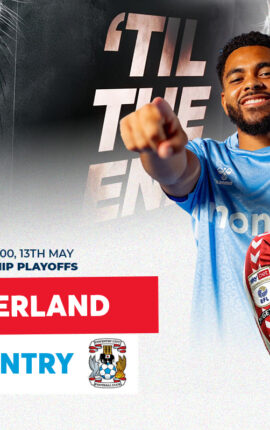 Battle for Wembley Final Spot. Sunderland vs Coventry