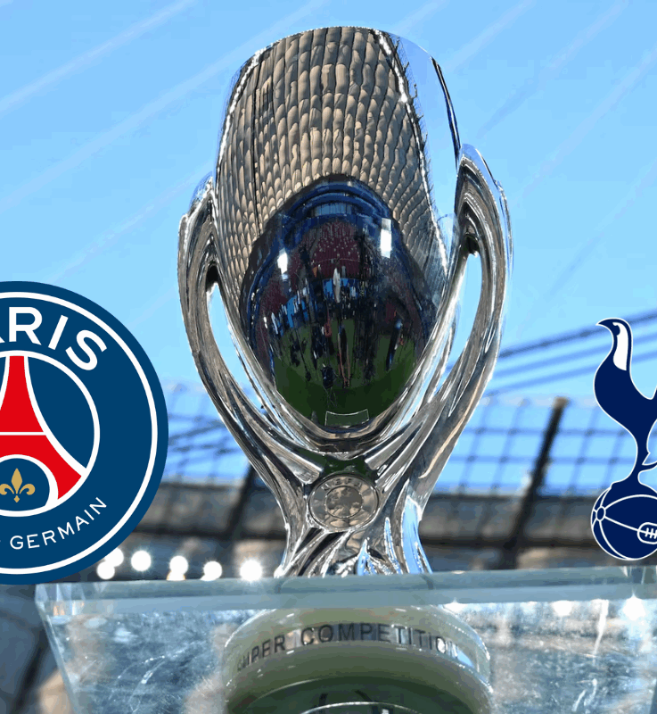 UEFA Super Cup 2025. Tottenham to Face PSG After Historic Triumphs