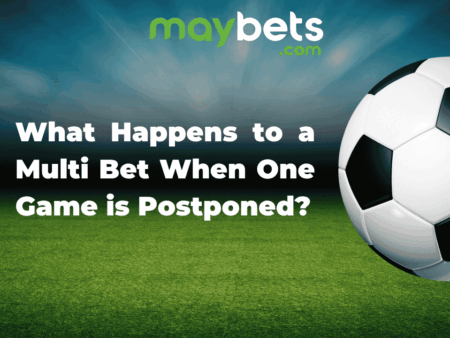 What Happens to a Multi Bet When One Game is Postponed?